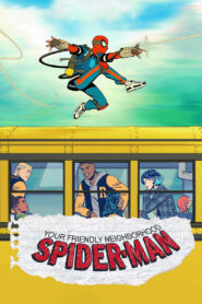 Your Friendly Neighborhood Spider-Man: Season 1